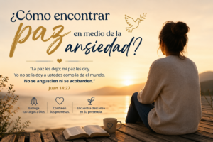 ¿Cómo encontrar paz en medio de la ansiedad?