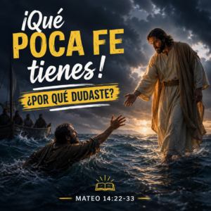 ¡Qué poca fe tienes! ¿Por qué dudaste?